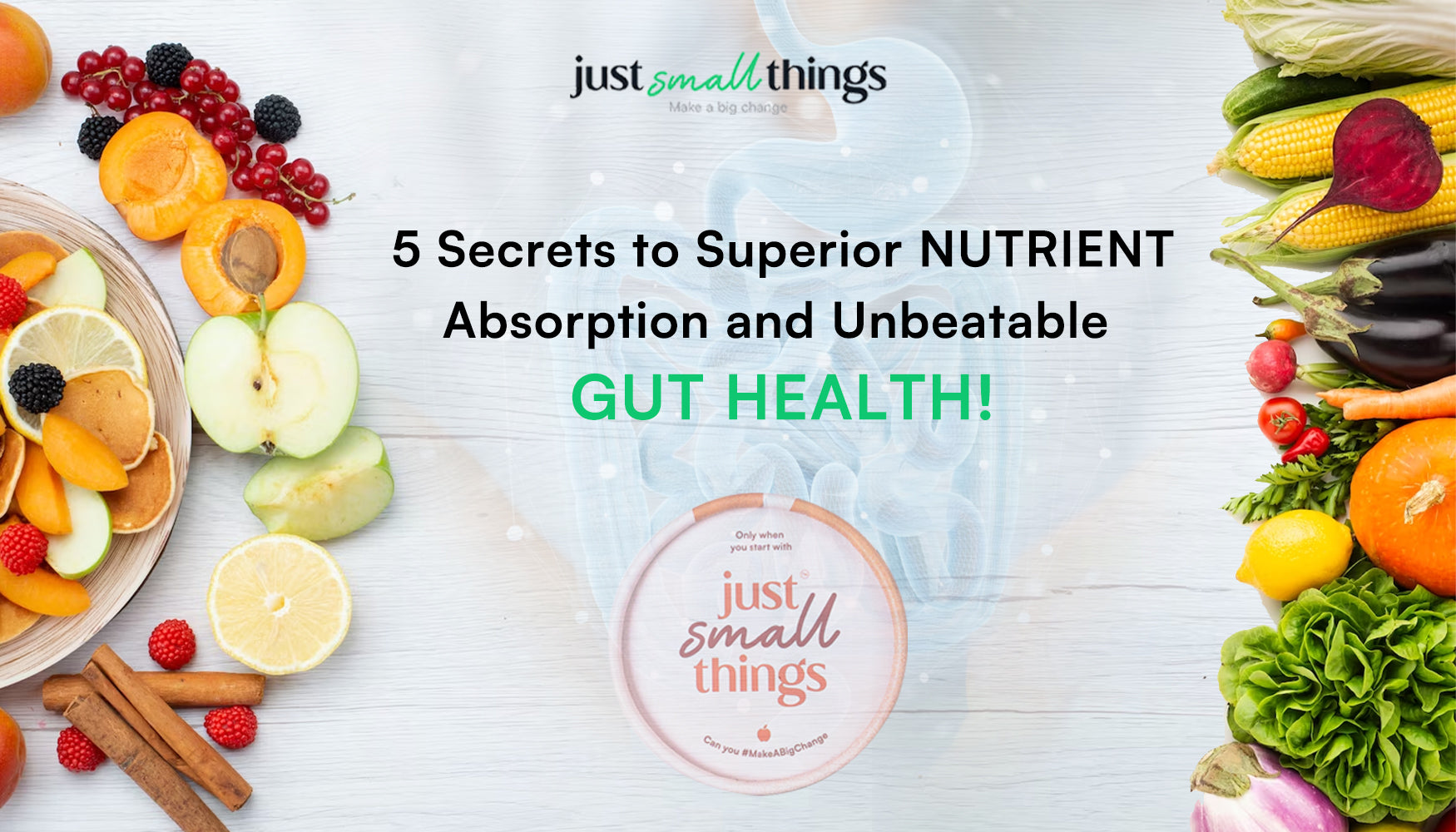 Gut health and nutrient absorption